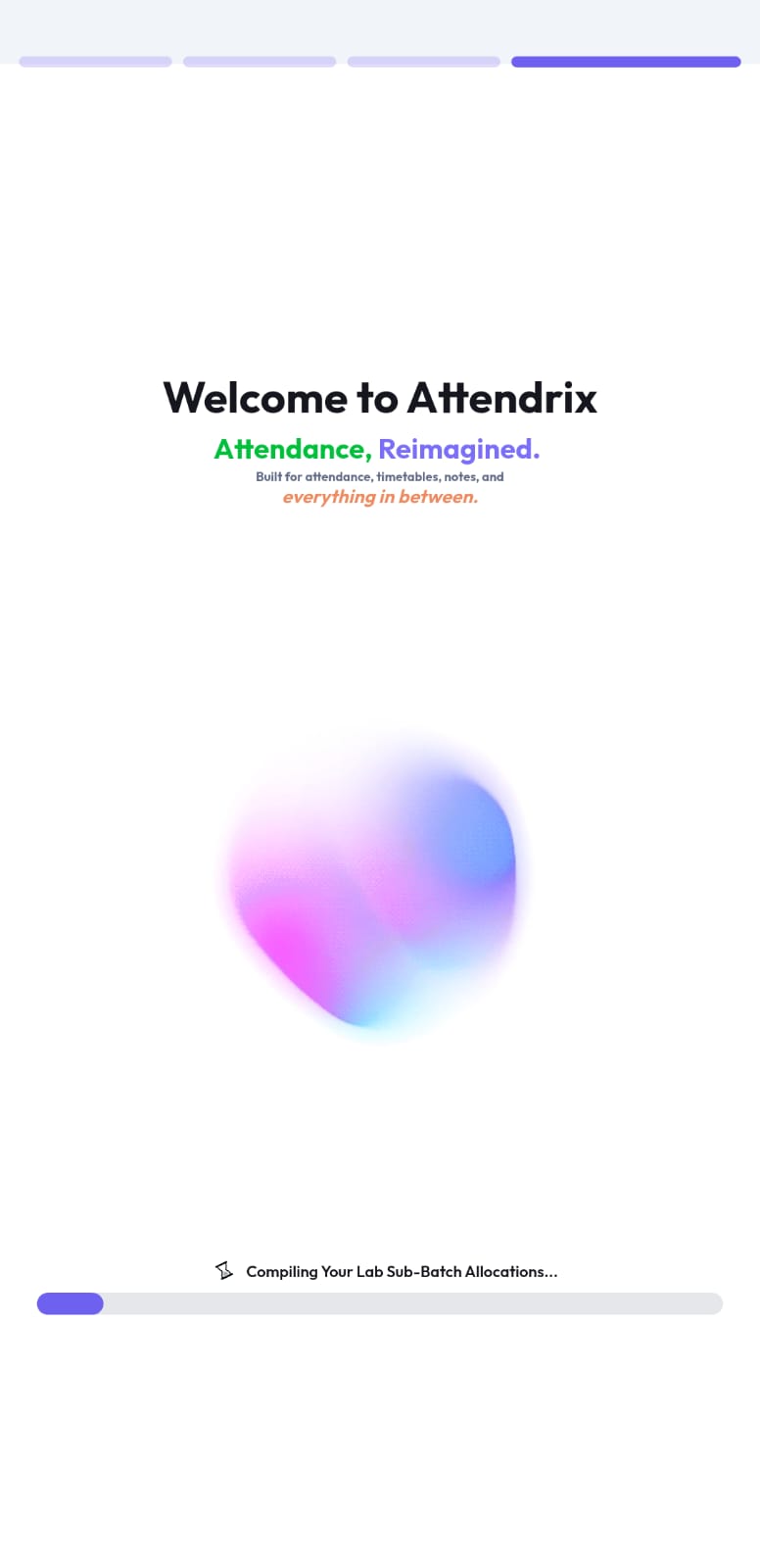 Attendrix welcome screen showing Attendance, Reimagined.